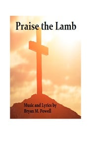 Praise the Lamb SATB choral sheet music cover Thumbnail